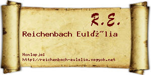 Reichenbach Eulália névjegykártya